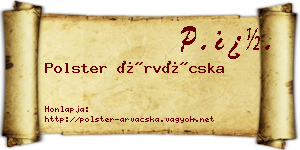 Polster Árvácska névjegykártya